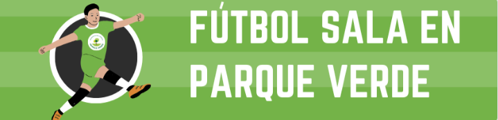 Lee más sobre el artículo Escuela de Fútbol Sala Parque Verde en Sevilla Este